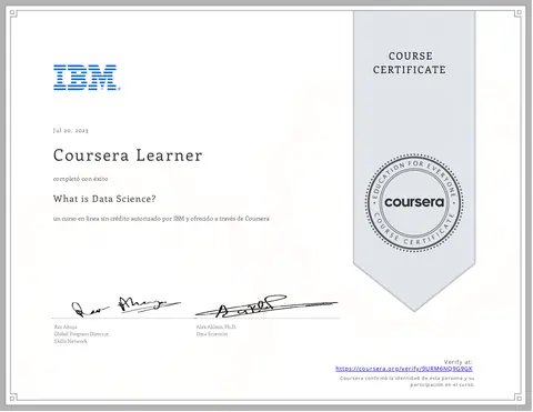 Coursera certificate for the What is Data Science? course, authorized by IBM, July 20, 2023.